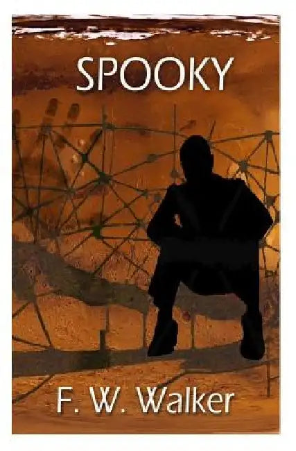 Spooky by F. W. Walker