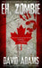 Eh, Zombie: Stories from Hugh Howey's world of "I, Zombie" by David Adams