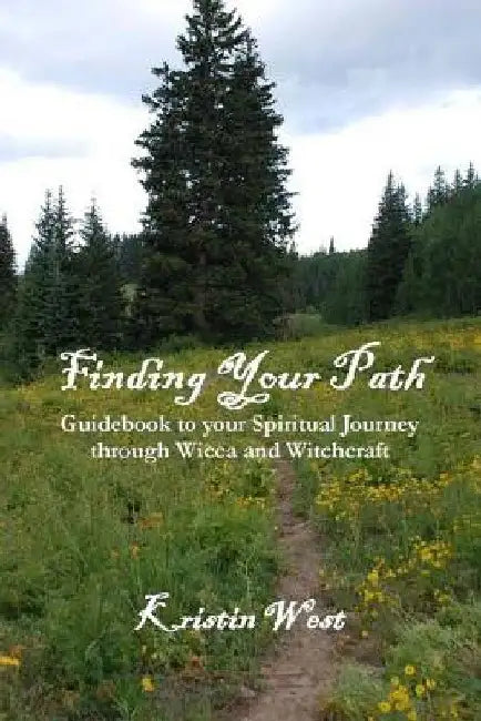 Finding Your Path by Kristin West