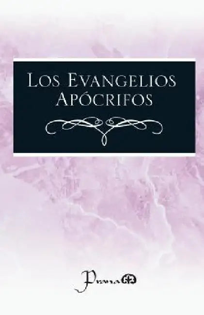 Los evangelios apocrifos by Anonimo