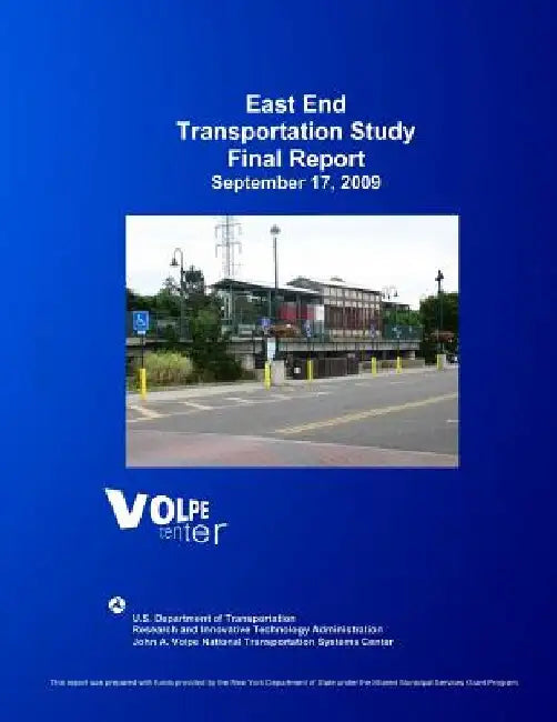 East End Transportation Study Final Report by U. S. Department of Transportation