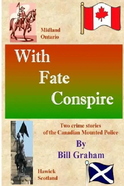 With Fate Conspire by Bill Graham