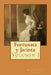 Fortunata y Jacinta: Volumen I by Alba Longa, Benito Pérez Galdós