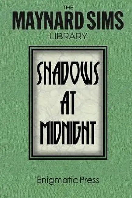 Shadows At Midnight.: The Maynard Sims Library. Vol. 1 by Maynard Sims