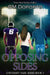 Opposing Sides: Book 1 by CM Doporto