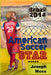 American Soccer Star by Joseph Moss