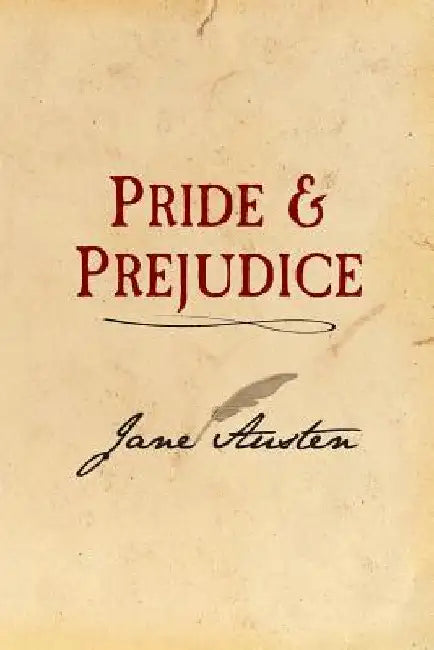 Pride and Prejudice: Original and Unabridged by Jane Austen