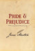 Pride and Prejudice: Original and Unabridged by Jane Austen