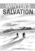 Winter's Salvation: A Zombie Apocalypse Novel by Jason T. Deyo
