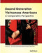 Second Generation Vietnamese Americans: A Comparative Perspective by Vy Thuy Nguyen