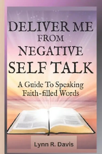 Negative Self Talk 4 Book Series by Lynn R. Davis
