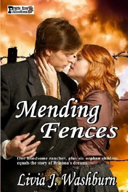 Mending Fences by Livia J. Washburn