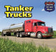 Tanker Trucks by Norman D. Graubart