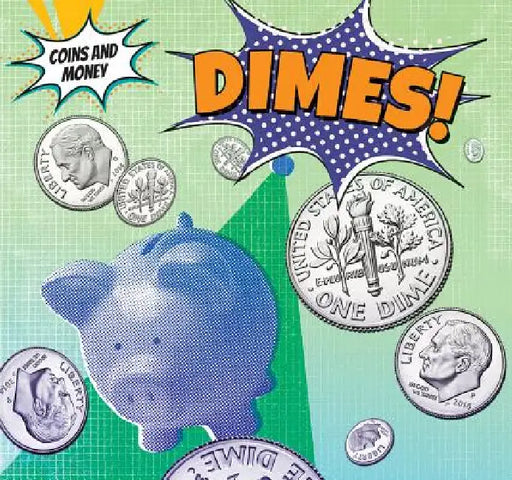 Dimes! by Robert M. Hamilton