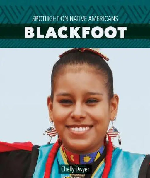 Blackfoot by Chelly Dwyer