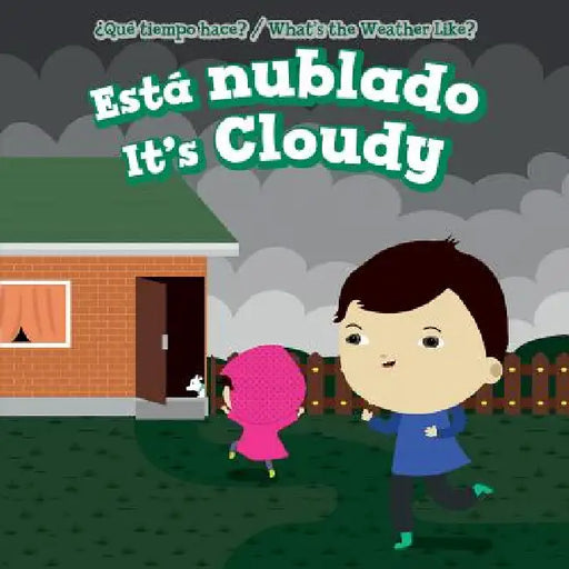 Está Nublado / It's Cloudy by Celeste Bishop