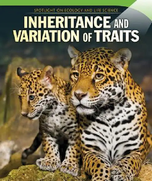 Inheritance and Variation of Traits by Rose Pemberton