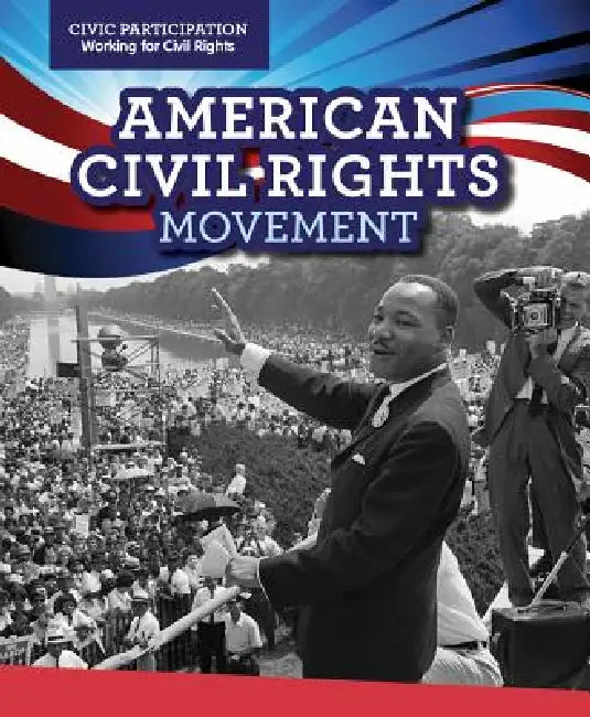 American Civil Rights Movement by Emily Mahoney