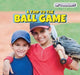A Trip to the Ball Game by Kirsten Lake