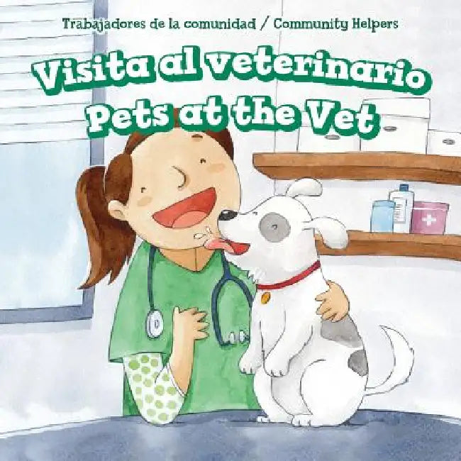 Visita Al Veterinario / Pets at the Vet by Elaine McKinnon