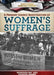 A Primary Source Investigation of Women's Suffrage by Meredith Day, Colleen Adams