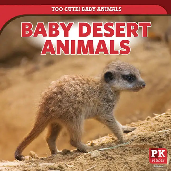 Baby Desert Animals by Rachael Morlock