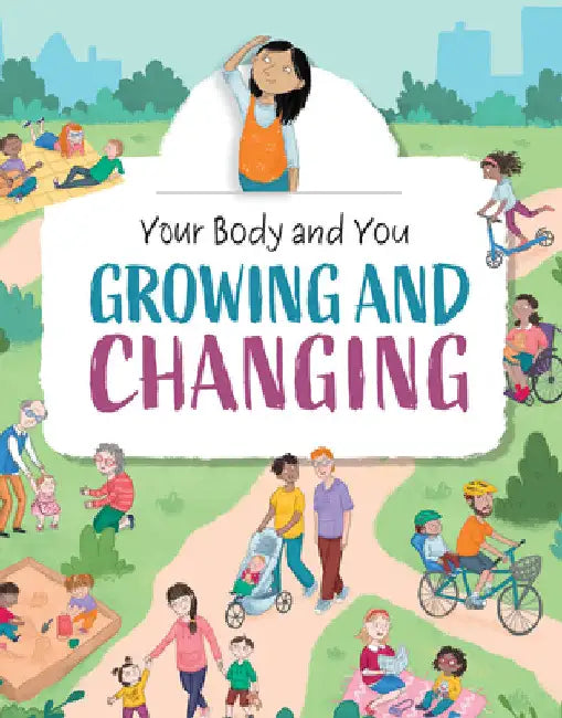 Growing and Changing by Anita Ganeri