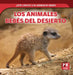 Los Animales Bebés del Desierto (Baby Desert Animals) by Rachael Morlock