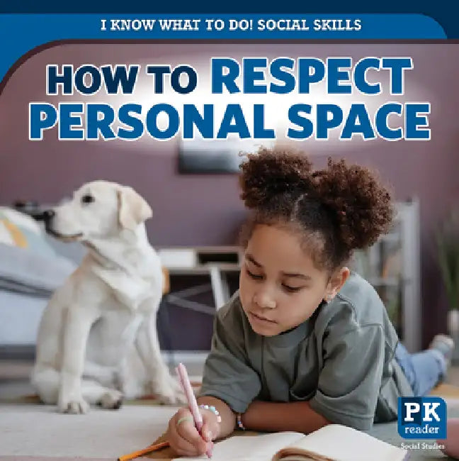 How to Respect Personal Space by Caitie McAneney