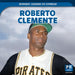 Roberto Clemente by Ezra E. Knopp