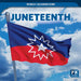 Juneteenth by Kathryn Walton