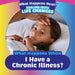 What Happens When I Have a Chronic Illness? by Emiliya King