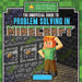 The Unofficial Guide to Problem Solving in Minecraft(r) by Jill Keppeler