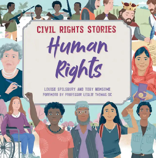 Human Rights by Louise A. Spilsbury