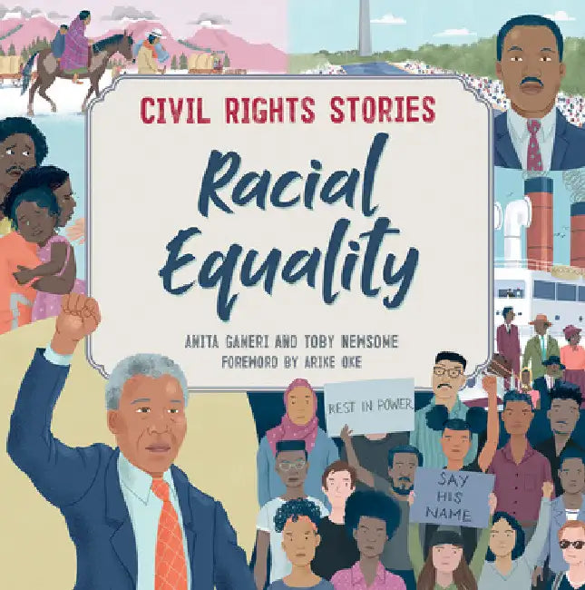 Racial Equality by Anita Ganeri