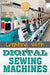 Creating with Digital Sewing Machines by Kristina Lyn Heitkamp
