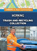 Working in Trash and Recycling Collection by Carol Hand