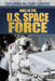 Jobs in the U.S. Space Force by Kathleen A. Klatte