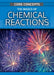 The Basics of Chemical Reactions by Anne O'Daly
