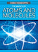The Basics of Atoms and Molecules by Anne O'Daly