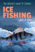 Ice Fishing Like a Pro by Therese M. Shea