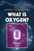 What Is Oxygen? by Kathleen A. Klatte