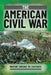The American Civil War by Ian Westwell