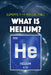 What Is Helium? by Kathleen A. Klatte