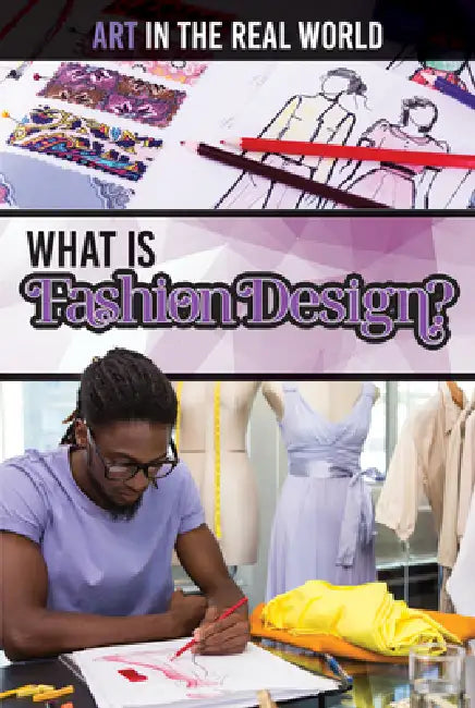 What Is Fashion Design? by Simon Pierce