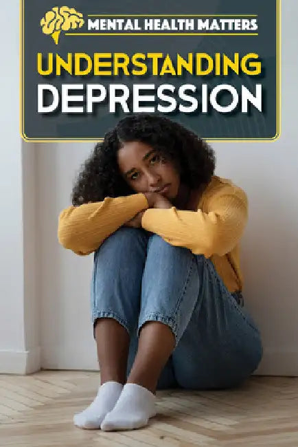 Understanding Depression by Jennifer Lombardo
