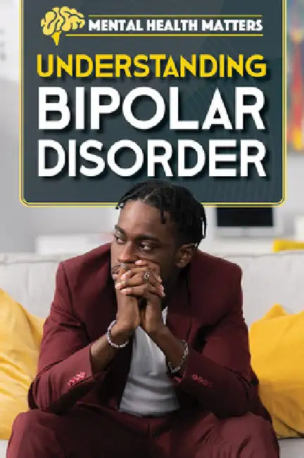 Understanding Bipolar Disorder by Simon Pierce