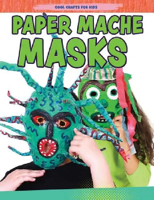 Paper-Mache Masks by Jane Yates