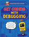 Get Coding with Debugging by Kevin Wood