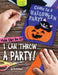 I Can Throw a Party! by Ruth Owen